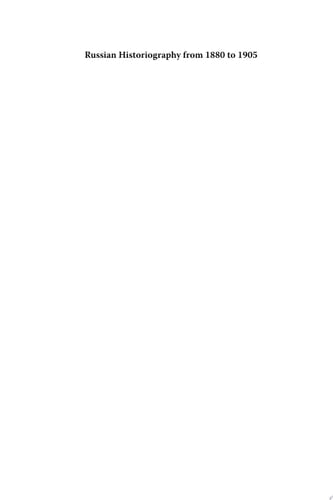 Russian Historiography from 1880 to 1905