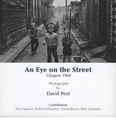 An Eye on the Street Glasgow 1968