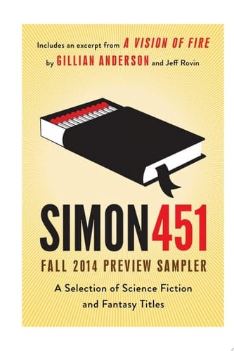 Simon451 Fall 2014 Preview Sampler A Selection of Science Fiction and Fantasy Titles