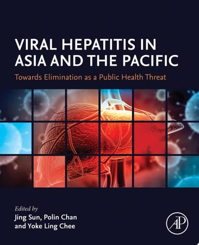 Viral Hepatitis in Asia and the Pacific