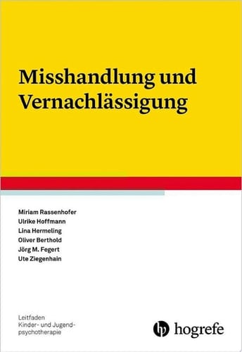 Misshandlung und Vernachlässigung