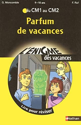 Parfum de vacances Du CM1 au CM2