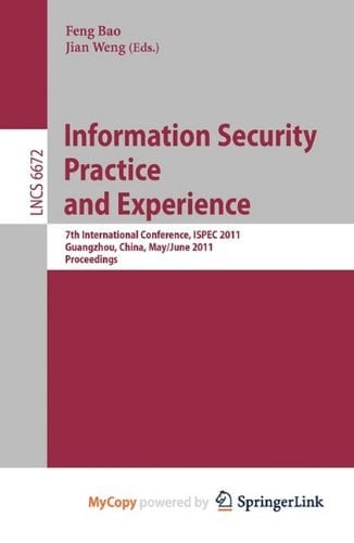 Information Security Practice and Experience