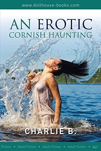 An Erotic Cornish Haunting