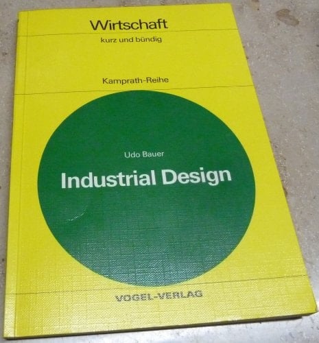 Industrial design Fachwissen u. Wirken im industrial design