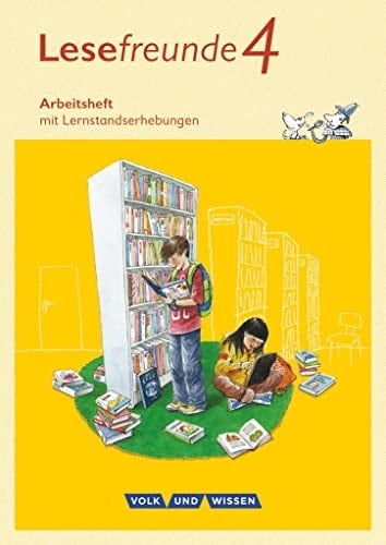 Lesefreunde Arbeitsheft / erarbeitet von Marion Gutzmann [und 3 anderen]