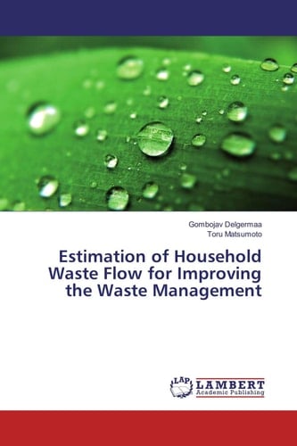 Estimation of Household Waste Flow for Improving the Waste Management