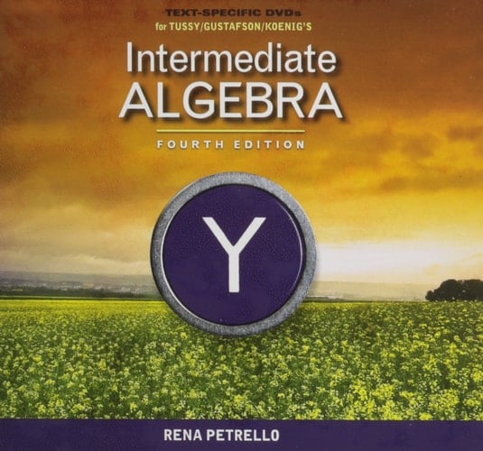 Text-Specific DVD for Tussy/Gustafson/Koenig’s Intermediate Algebra, 4th