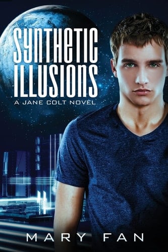 Synthetic Illusions A Jane Colt Novel