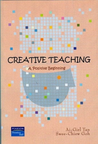 Creative Teaching A Positive Beginning