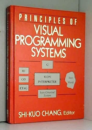Principles of Visual Programming Systems