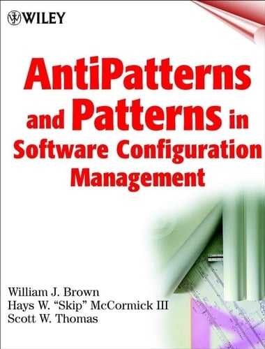 Anti-Patterns and Patterns in Software Configuration Management
