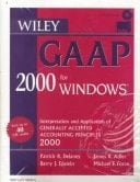 Wiley GAAP 2000: Interpretation and Application of Generally Accepted Accounting Principles 2000