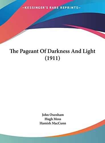 The Pageant Of Darkness And Light (1911)