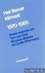 Het Literair klimaat 1970-1985 (Dutch Edition)