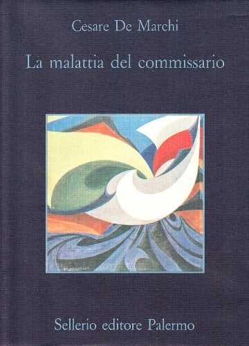 La malattia del commissario (La memoria) (Italian Edition)