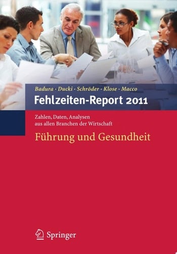 Fehlzeiten-Report 2011