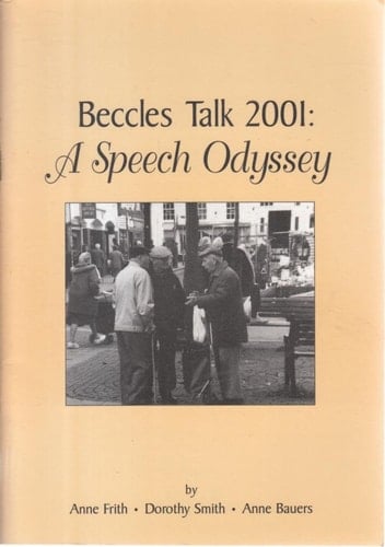 Beccles Talk 2001 A Speech Odyssey