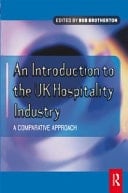 An Introduction to the UK Hospitality Industry A Comparative Approach