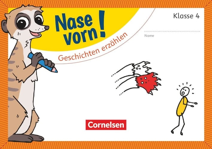 Nase vorn! Geschichten erzählen / von Bea Herrmann. Klasse 4. ...