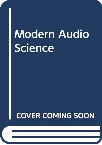 Modern Audio Science