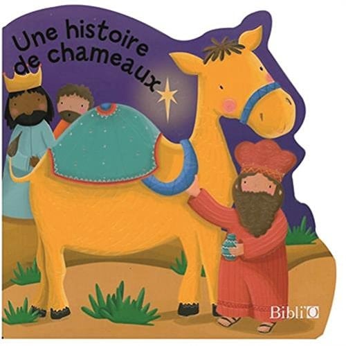 Une histoire de chameaux
