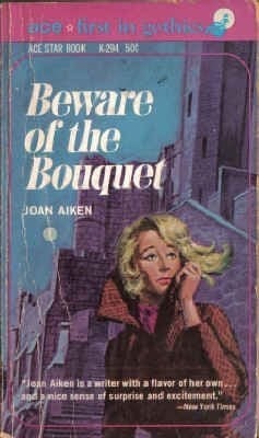 Beware of the Bouquet (Ace Star Gothic, K-294) (1966-05-03)