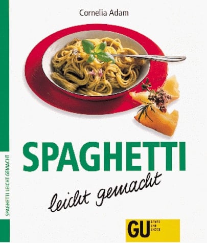Spaghetti leicht gemacht