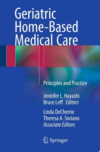 Geriatric Home-Based Medical Care