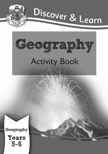 Discover & Learn Geography Years 5-6