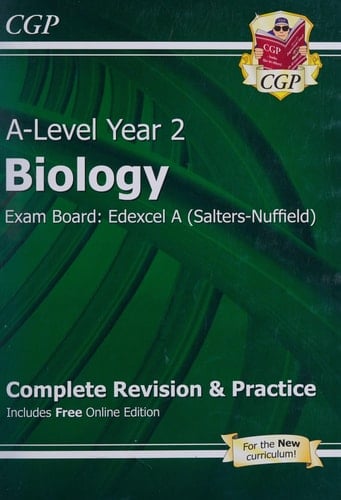 A-Level Year 2 Biology Exam Board: Edexcel a (Salters-Nuffield): Complete Revision and Practice