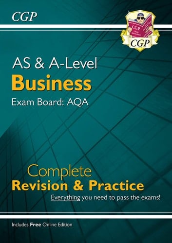 A-Level Business Exam Board: AQA: Complete Revision and Practice