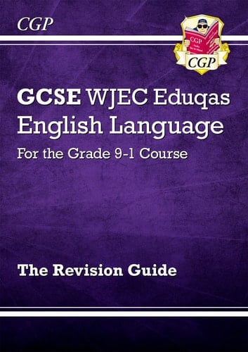 GCSE WJEC Eduqas English Language For the Grade 9-1 Course