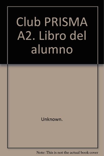 Club Prisma : método de español para jóvenes. A2, Nivel elemental : [Libro del alumno] : CD