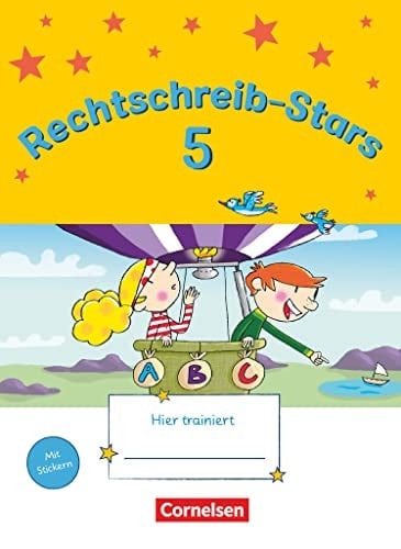 Rechtschreib-Stars 5. Schuljahr - Übungsheft mit Lösungen Übungsheft - Mit Lösungen