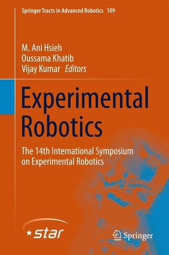 Experimental Robotics The 14th International Symposium on Experimental Robotics