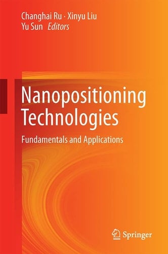 Nanopositioning Technologies Fundamentals and Applications
