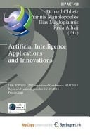 Artificial Intelligence Applications and Innovations 11th IFIP WG 12.5 International Conference, AIAI 2015, Bayonne, France, September 14-17, 2015, Proceedings