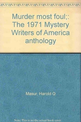 Murder Most Foul The 1971 Mystery Writers of America Anthology
