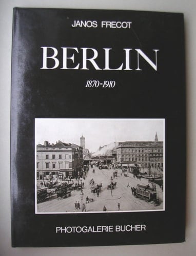 Berlin, 1870-1910