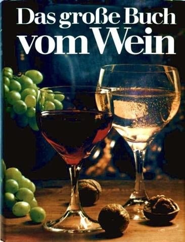 Das Grohe Buch Vom Wein