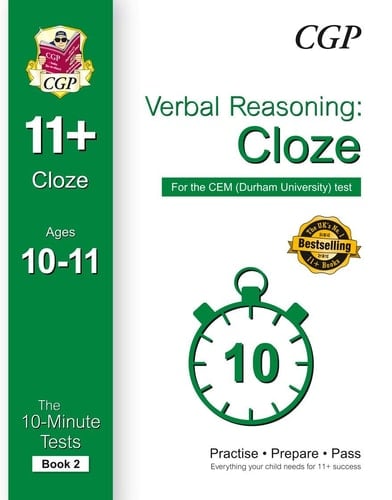 Verbal Reasoning: Cloze The 11+ 10-minute Tests for the CEM (Durham University) Test, Ages 10-11
