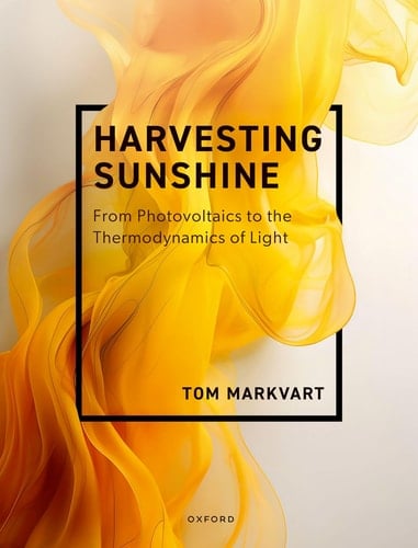 Harvesting Sunshine: From Photovoltaics to the Thermodynamics of Light