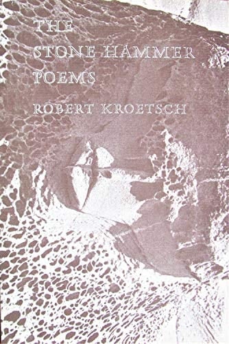 The stone hammer poems, 1960-1975