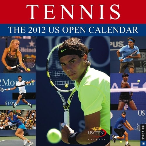 Tennis: the 2012 US Open Calendar 2012 Wall Calendar