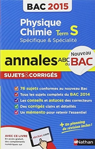 Physique chimie, Term S spécifique & spécialité annales [bac 2015], sujets & corrigés