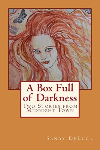 A Box Full of Darkness Two Stories from Midnight Town