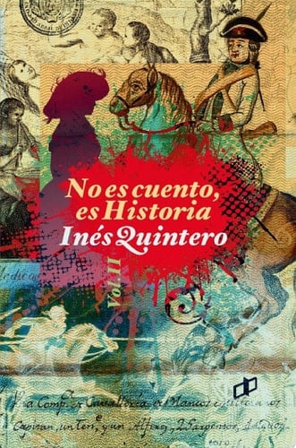No es cuento, es historia Volumen 2