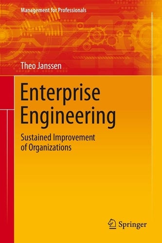 Enterprise Engineering Sustained Improvement of Organizations