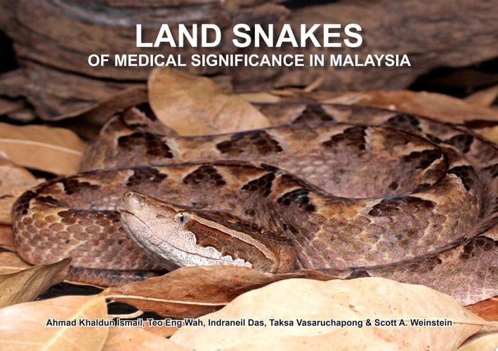 Land Snakes of Medical Significance in Malaysia
